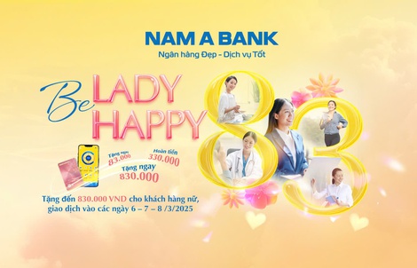 Nam A Bank triển khai ưu đãi hấp dẫn dịp 8-3