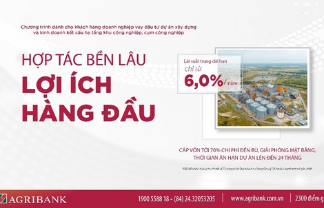 Agribank hỗ trợ lãi suất các dự án đầu tư xây dựng và kinh doanh kết cấu hạ tầng khu công nghiệp