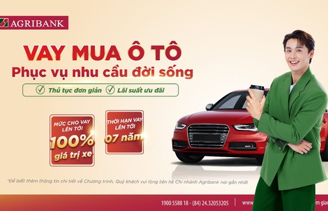 Agribank dành nhiều ưu đãi cho khách hàng cá nhân vay mua ô tô