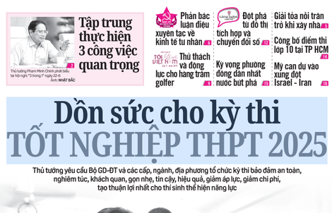 Báo in ngày 23-6: Công bố điểm thi lớp 10 tại TP HCM