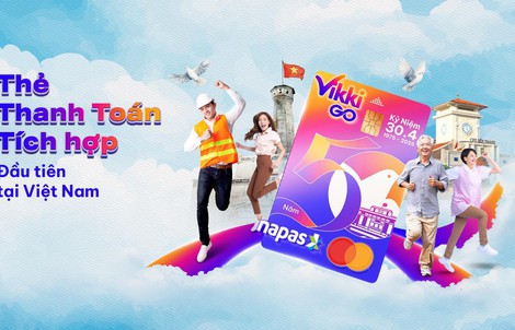 Nâng cấp thẻ chip - nhận ngàn ưu đãi với thẻ Thanh toán tích hợp VikkiGO