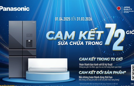 Panasonic nâng cao trải nghiệm dịch vụ hậu mãi, cam kết bảo hành trong 72 giờ
