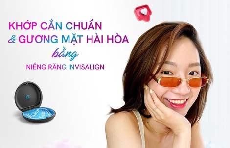 Khi niềng răng Invisalign không chỉ là “Niềng cho đều răng"