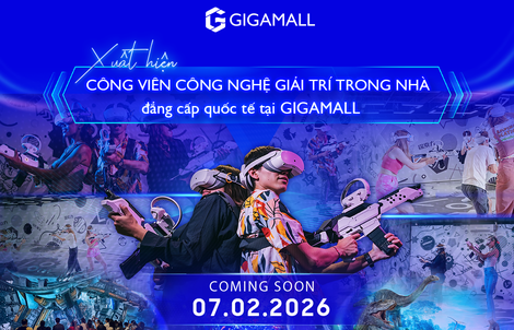 GIGAMALL - Điểm đến mang lại sự gắn kết và hạnh phúc cho mọi người
