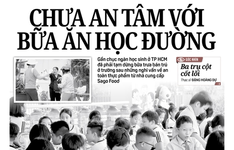 Báo in ngày 31-1: Bất an với bữa ăn học đường