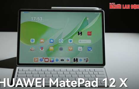 HUAWEI MatePad 12 X: Máy tính bảng tích hợp bút thông minh, hướng đến trải nghiệm như PC