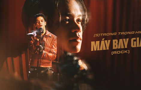 (S)TRONG Trọng Hiếu có "Máy bay giấy" sau "Kho báu"