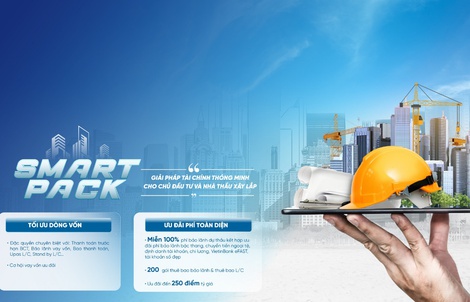 SMART PACK: Giải pháp tài chính giúp chủ đầu tư và nhà thầu tăng tốc