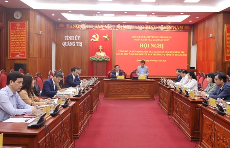 Bộ Chính trị, Ban Bí thư công bố kiểm tra Ban Thường vụ Tỉnh ủy Quảng Trị