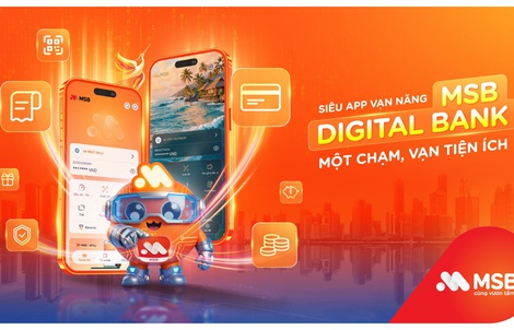 MSB thiết lập tiêu chuẩn mới cho ngân hàng số dành cho khách hàng cá nhân