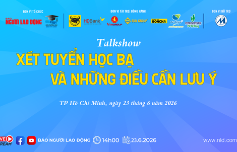 14 giờ hôm nay, 23-6: Giải đáp thắc mắc về xét tuyển học bạ 2026