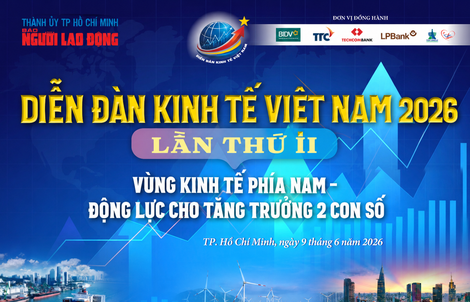 Báo Người Lao Động tổ chức Diễn đàn Kinh tế Việt Nam 2026 lần thứ II