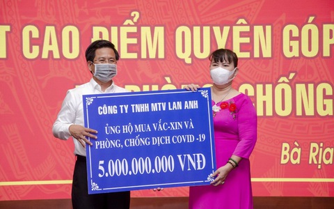 Công ty TNHH MTV Lan Anh ủng hộ 10 tỉ đồng mua vắc xin phòng, chống dịch Covid-19.