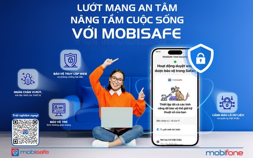 MobiSafe - “Áo giáp” bảo vệ người dùng trước các mối đe dọa trực tuyến