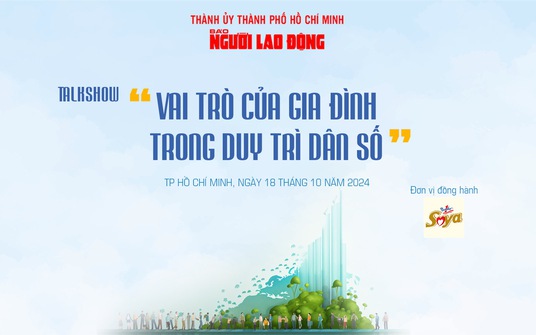 Báo Người Lao Động tổ chức talkshow về “Vai trò của gia đình trong việc duy trì dân số”