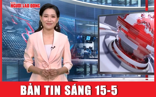 Bản tin sáng 15-5: Cựu bộ trưởng Y tế Nguyễn Thanh Long tiếp tục hầu tòa