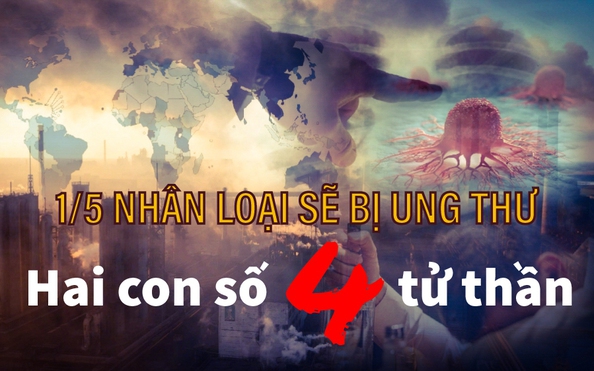 Công bố sốc về bệnh ung thư: Hai con số 4 "tử thần"