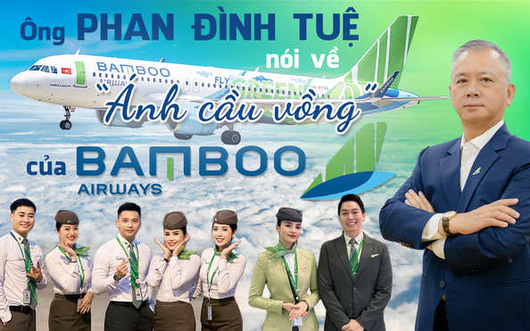 Ông Phan Đình Tuệ nói về “ánh cầu vồng” tỷ lệ kèo nhà cái malaysia Bamboo Airways
