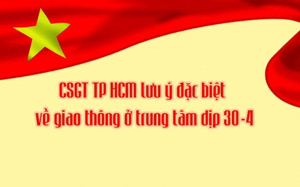 Lưu ý: Điều chỉnh nhiều tuyến đường ở tỷ lệ kèo nhà cái 88 chuẩn bị cho đại lễ 30-4