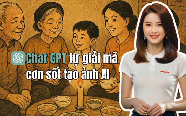 ChatGPT tự giải mã cơn sốt tạo ảnh bằng... chính mình