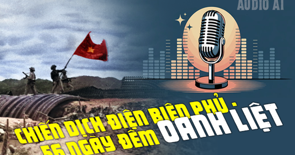 Audio AI: Chiến dịch Điện Biên Phủ - 56 ngày đêm oanh liệt