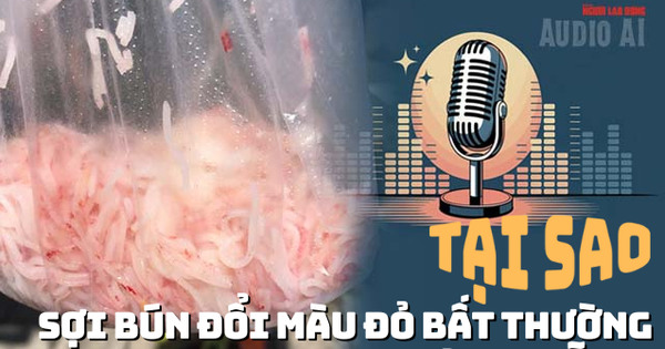 Audio: Vì sao sợi bún đổi màu đỏ bất thường ở Đà Nẵng?
