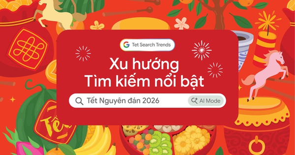 Người Việt đón Tết thông minh hơn với Google Tìm kiếm và AI
