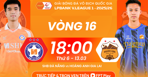 Vòng 16 V-League 2025-2026: "Chung kết ngược" tại sân Chi Lăng