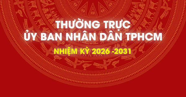 [Infographic] Thường trực UBND TP nhiệm kỳ 2026-2031