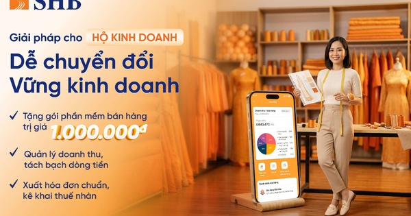 SHB đồng hành cùng hộ kinh doanh số hóa với chương trình ưu đãi lên tới 3 tỉ đồng