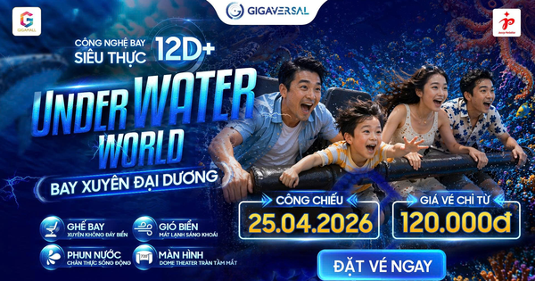 Địa điểm vui chơi cực hot dịp lễ 2026: Công nghệ bay siêu thực 12D+ xuyên đại dương tại Gigamall