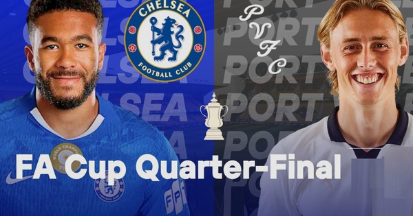 Soi tỉ số trận Chelsea - Port Vale: Thế trận một chiều