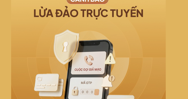 Ngân hàng cảnh báo khẩn về một thủ đoạn lừa chuyển tiền mới nhất