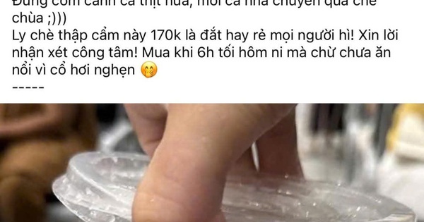 Ly chè 170.000 đồng ở Huế gây tranh cãi: Chủ quán lên tiếng
