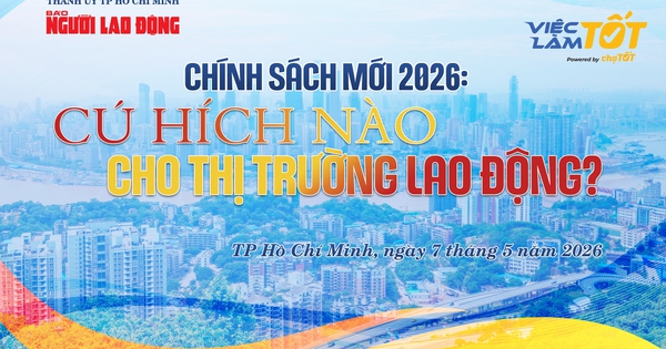 Mổ xẻ "cú hích" chính sách 2026 với thị trường lao động