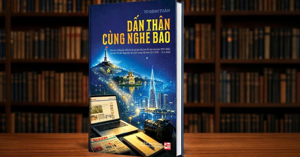RA MẮT SÁCH "DẤN THÂN CÙNG NGHỀ BÁO" CỦA NHÀ BÁO - TS TÔ ĐÌNH TUÂN: Tri ân nghề báo, cảm ơn cuộc đời