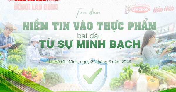 Minh bạch thông tin – nền tảng xây dựng niềm tin vào thực phẩm