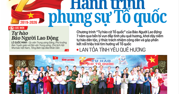 Báo in ngày 6-6: Bảy năm - một hành trình phụng sự Tổ quốc