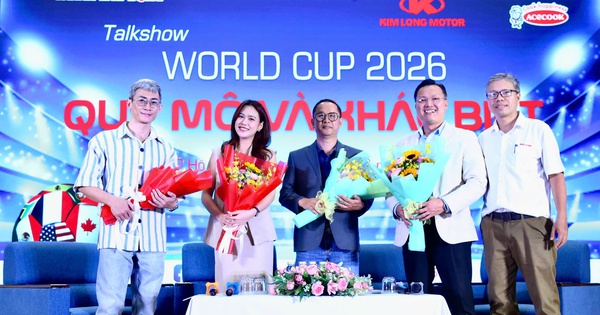 Đưa World Cup 2026 đến gần người hâm mộ