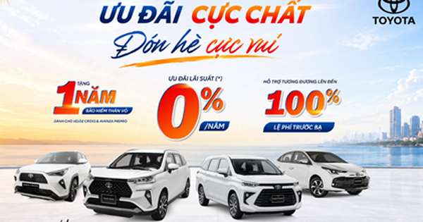 Đón hè cùng Toyota: Ưu đãi đến 100% lệ phí trước b