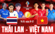 U22 Việt Nam - U22 Thái Lan: Xác định tân vương SEA Games